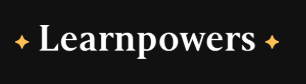 Learn Powers - THE Golden Library