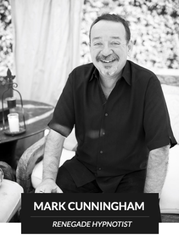 Mark Cunningham - the renegade hypnotist - THE Golden Library