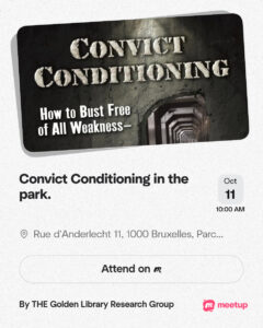 Convict conditioning in Brussels