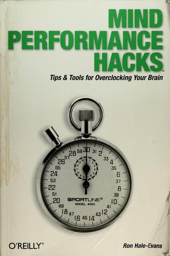 Mind Performance Hacks by Ron Hale-Evans book cover