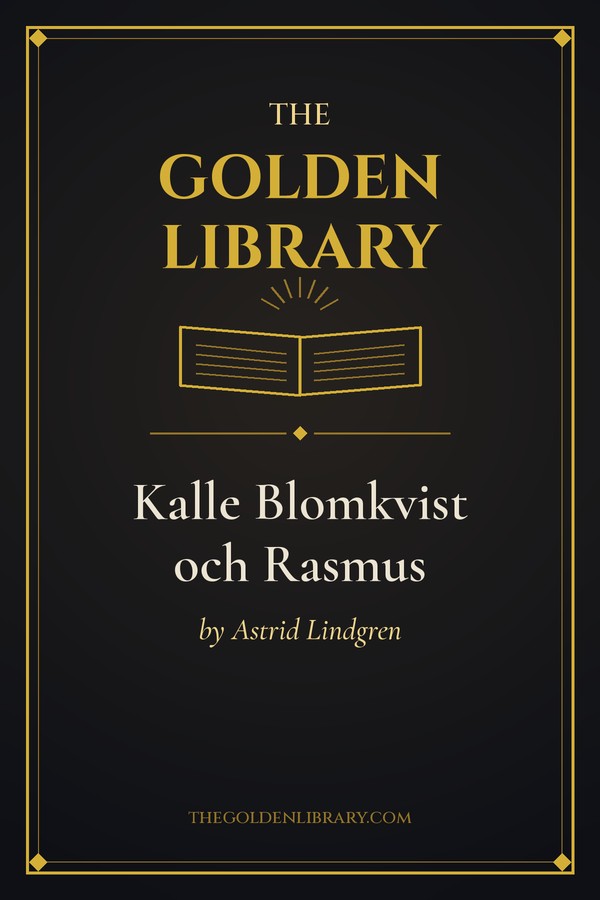 Kalle Blomkvist och Rasmus by Astrid Lindgren - THE Golden Library placeholder cover