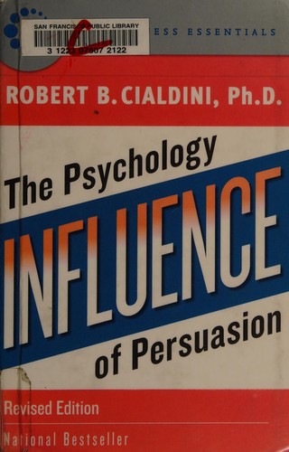 Influence: The Psychology of Persuasion by Robert B. Cialdini book cover