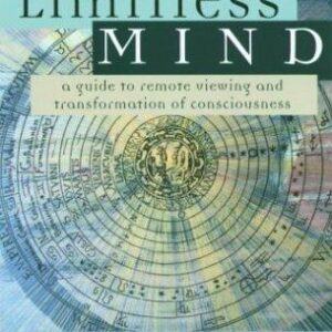 Limitless Mind: A Guide to Remote Viewing and Transformation of Consciousness by Russell Targ book cover