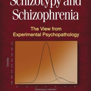 Schizotypy and Schizophrenia by Mark F. Lenzenweger book cover