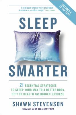 Sleep Smarter: 21 Essential Strategies by Shawn Stevenson book cover