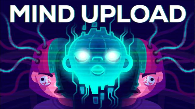 Video thumbnail: Can You Upload Your Mind & Live Forever?