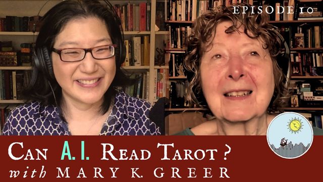 Video thumbnail: Can AI Read Tarot? Mary K. Greer - The Tarot Podcast Ep 10